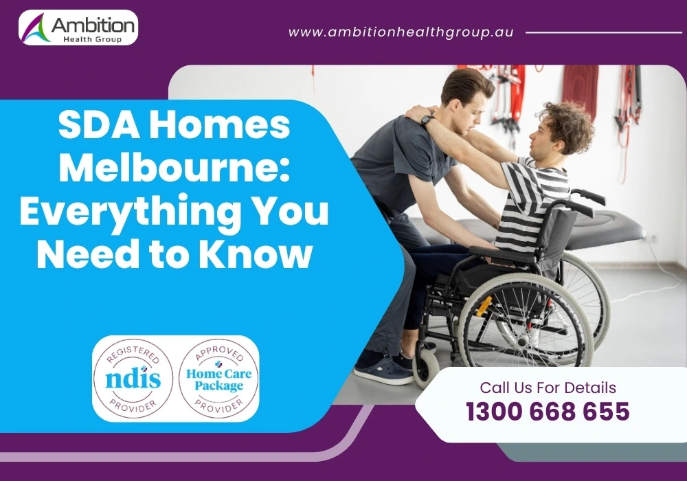 SDA Homes Melbourne: Everything You Need to Know
