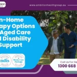 In-Home Therapy Options for Aged Care and Disability Support